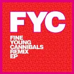 Pochette Fine Young Cannibals Remix EP