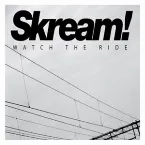 Pochette Watch the Ride: Skream