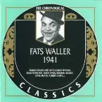 Pochette The Chronological Classics: Fats Waller 1941
