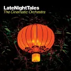 Pochette LateNightTales: The Cinematic Orchestra