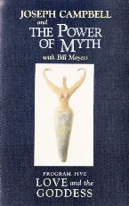 Pochette Joseph Campbell and the Power of Myth, Program Five: Love and the Goddess