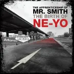 Pochette The Apprenticeship of Mr. Smith (The Birth of Ne-Yo)