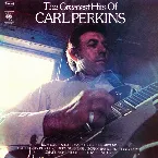 Pochette Carl Perkins’ Greatest Hits