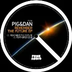 Pochette Remember The Future EP
