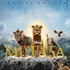 Pochette Mufasa: The Lion King (Original Motion Picture Soundtrack)