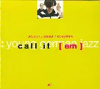 Pochette Call It [em]