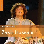 Pochette The Rough Guide to Zakir Hussain