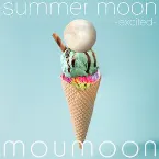 Pochette summer moon -excited-