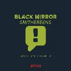 Pochette Black Mirror: Smithereens