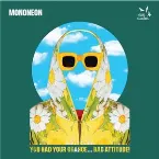 Pochette You Had Your Chance... Bad Attitude!