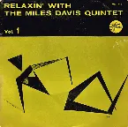 Pochette Relaxin' With the Miles Davis Quintet Vol. 1
