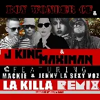 Pochette La Killa (remix)