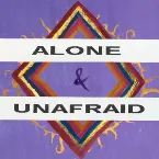 Pochette Alone & Unafraid