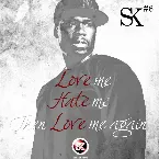 Pochette Love, Hate, Love (Street King Energy Track #6)
