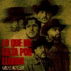 Pochette LO QUE ME FALTA POR LLORAR