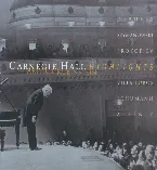 Pochette The Rubinstein Collection, Volume 42: Carnegie Hall Highlights