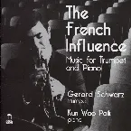 Pochette The French Influence: Music for Trumpet and Piano