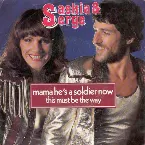 Pochette Mama He’s a Soldier Now / This Must Be the Way