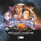 Pochette Terrahawks Volume 01