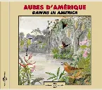 Pochette Aubes d’Amérique / Dawns in America