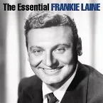 Pochette The Essential Frankie Laine