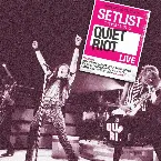 Pochette Setlist: The Very Best of Quiet Riot Live