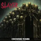 Pochette Crowded Tombs