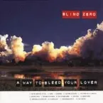 Pochette A Way to Bleed Your Lover