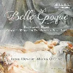 Pochette Belle Epoque – Complete Works for Two Pianos & Piano Duet