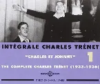 Pochette Intégrale Charles Trénet, Volume 1, 1933 – 1936 : « Charles et Johnny »
