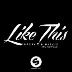 Pochette Like This (The Remixes)