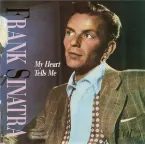 Pochette Frank Sinatra: Volume III: My Heart Tells Me