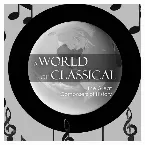 Pochette A World of Classical: The Great Composers of History