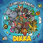 Pochette Die tollsten Tage mit DIKKA