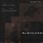 Pochette TELL ME YXU LXVE ME