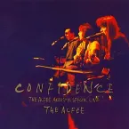 Pochette CONFIDENCE -THE ALFEE ACOUSTIC SPECIAL LIVE-