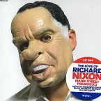 Pochette The Love of Richard Nixon