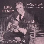 Pochette Love Me Tender / Any Way You Want Me (That’s How I Will Be)