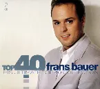 Pochette Top 40 Frans Bauer (His Ultimate Top 40 Collection)