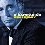 Pochette ’O sarracino (Regi remixes)