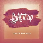 Pochette Light It Up