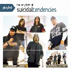 Pochette Playlist: The Very Best of Suicidal Tendencies