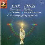 Pochette Bax: Mater ora filium / I Sing of a Maiden / This Worldes Joie / Finzi: Magnificat / God Is Gone Up / Lo, the Full, Final Sacrifice