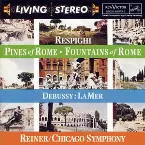 Pochette Respighi: Pines of Rome / Fountains of Rome / Debussy: La Mer