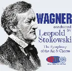Pochette Wagner conducted by Leopold Stokowski