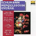 Pochette Schumann & Mendelssohn: Piano Concertos - Dvořák: Silhouettes