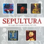 Pochette Sepultura: The Complete Max Cavalera Collection 1987–1996