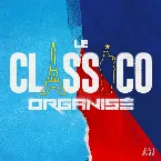 Pochette Le classico organisé