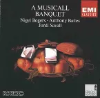 Pochette A Musicall Banquet (1610) (Nigel Rogers, Anthony Bailes & Jordi Savall)
