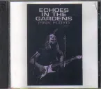 Pochette 1975-06-18: Echoes in the Gardens: The Garden, Boston, MA, USA